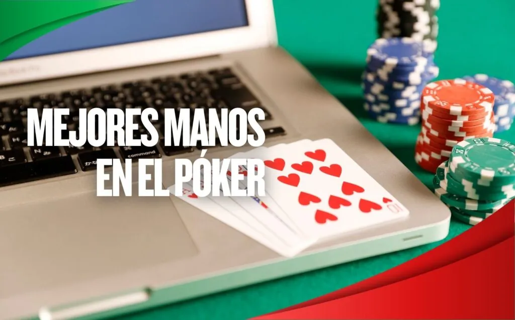 Mejores manos en el póker en España